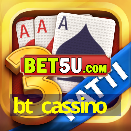 bt cassino